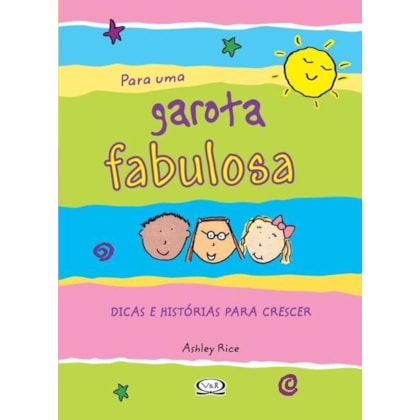 PARA UMA GAROTA FABULOSA