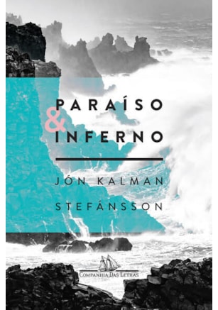 PARAÍSO E INFERNO