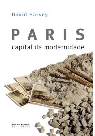PARIS, CAPITAL DA MODERNIDADE