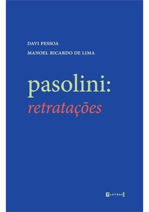 PASOLINI - RETRATAÇÕES