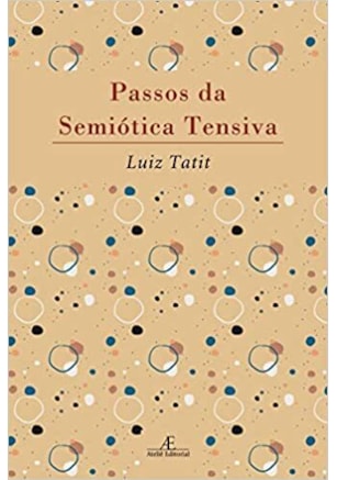 PASSOS DA SEMIÓTICA TENSIVA