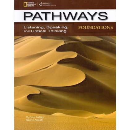 PATHWAYS FOUNDATIONS - LISTENING AND SPEAKING