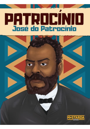 PATROCÍNIO - JOSÉ DO PATROCÍNIO