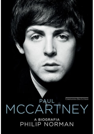 PAUL MCCARTNEY — A BIOGRAFIA