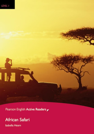 PEARSON ENGLISH ACTIVE READERS 1: AFRICAN SAFARI BOOK AND MULTI- ROM WITH MP3 PACK