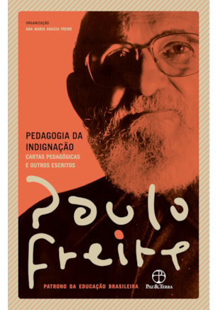 PEDAGOGIA DA INDIGNAÇÃO