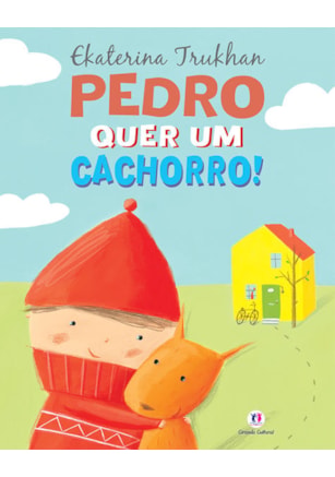 PEDRO QUER UM CACHORRO