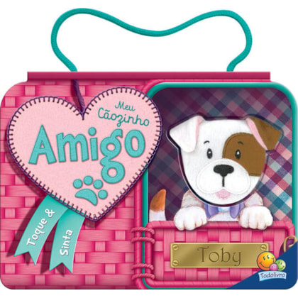 PEGADAS DO CORAÇÃO-TOQUE E SINTA:MEU CÃO...