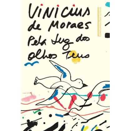 PELA LUZ DOS OLHOS TEUS