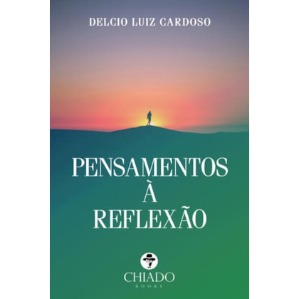 PENSAMENTOS À REFLEXÃO