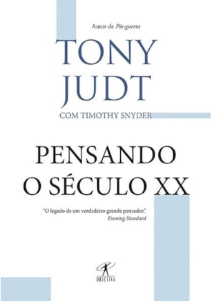 PENSANDO O SÉCULO XX