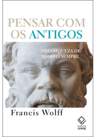 PENSAR COM OS ANTIGOS