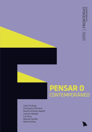 PENSAR O CONTEMPORÂNEO