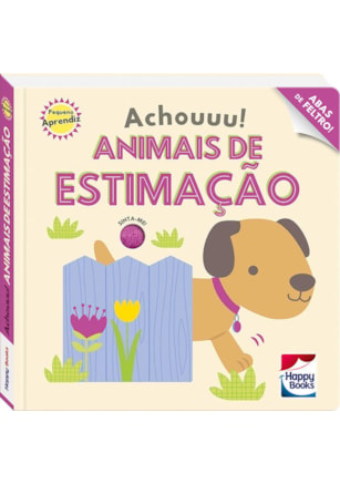 PEQUENO APRENDIZ-ACHOUUU!ANIMAIS DE ESTIMAÇÃO