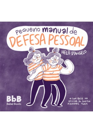 PEQUENO MANUAL DE DEFESA PESSOAL