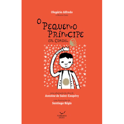 Pequeno Príncipe em Cordel, O