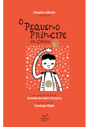 Pequeno Príncipe em Cordel, O