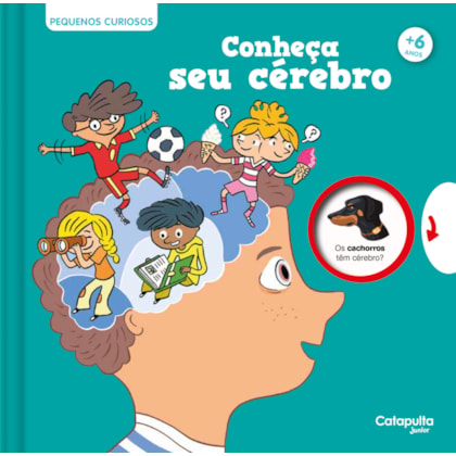 Pequenos Curiosos: Conheça seu cérebro