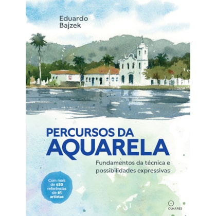PERCURSOS DA AQUARELA