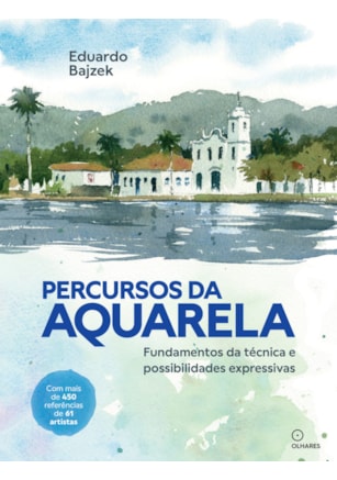 PERCURSOS DA AQUARELA