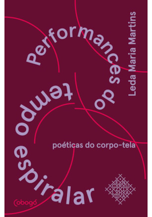 PERFORMANCES DO TEMPO ESPIRALAR
