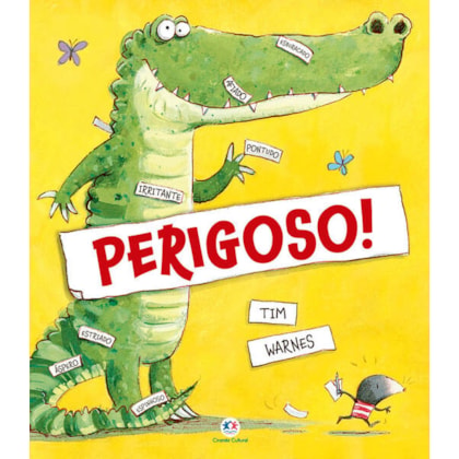 PERIGOSO!
