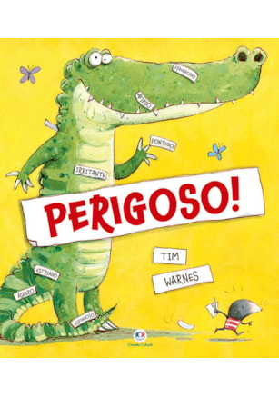PERIGOSO!