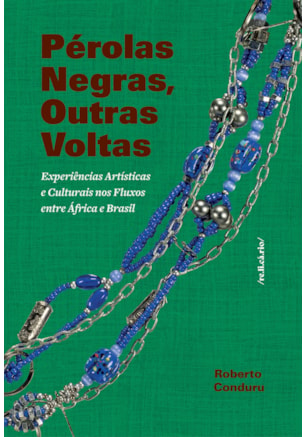 PÉROLAS NEGRAS, OUTRAS VOLTAS