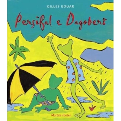 PERSIFAL E DAGOBERT