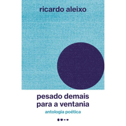 PESADO DEMAIS PARA A VENTANIA