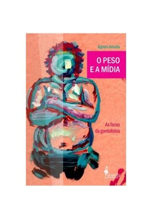Peso e a mídia, O