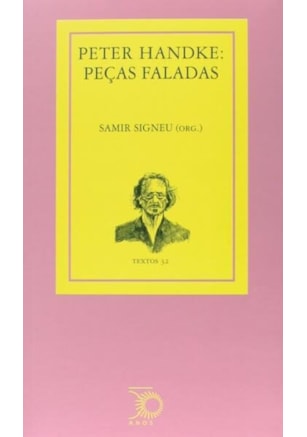 PETER HANDKE: PEÇAS FALADAS