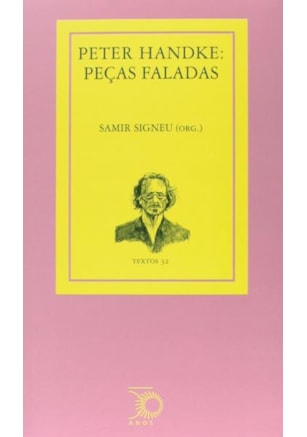 PETER HANDKE: PEÇAS FALADAS