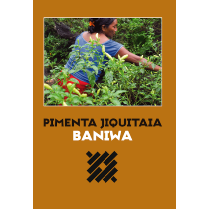 Pimenta Jiquitaia Baniwa