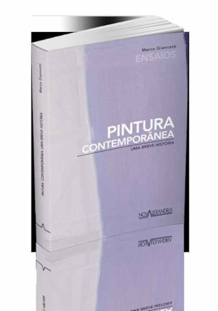 PINTURA CONTEMPORÂNEA - UMA BREVE HISTÓRIA