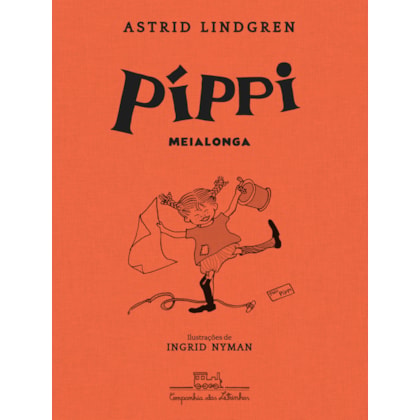 PÍPPI MEIALONGA (EDIÇÃO REVISTA E ATUALIZADA)