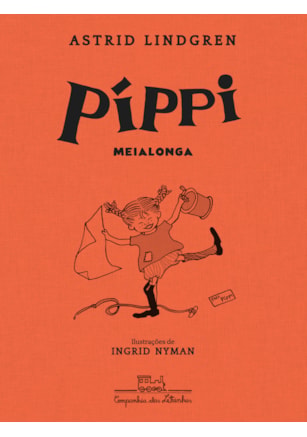 PÍPPI MEIALONGA (EDIÇÃO REVISTA E ATUALIZADA)