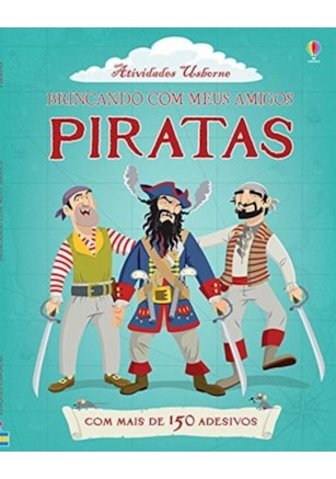 PIRATAS : BRINCANDO COM MEUS AMIGOS