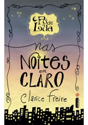 PÓ DE LUA NAS NOITES EM CLARO