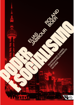Poder e socialismo: Governança, classes, ciência e projetamento na China