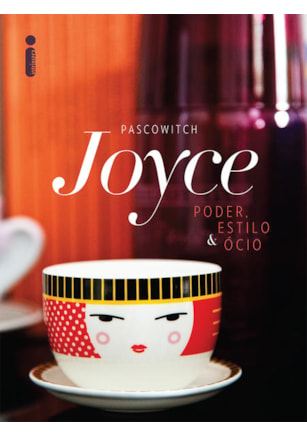 PODER, ESTILO E ÓCIO