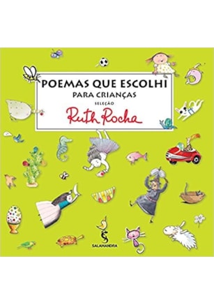 POEMAS QUE ESCOLHI PARA AS CRIANÇAS