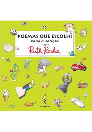 POEMAS QUE ESCOLHI PARA AS CRIANÇAS