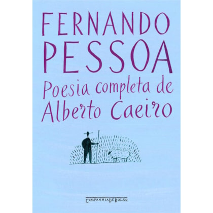 POESIA COMPLETA DE ALBERTO CAEIRO