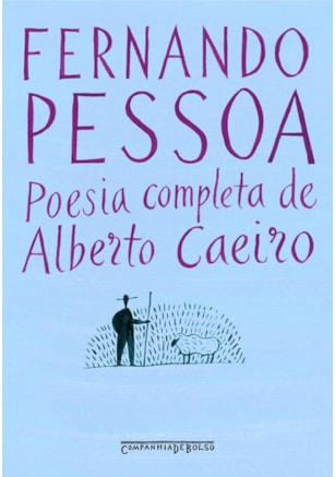 POESIA COMPLETA DE ALBERTO CAEIRO