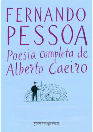 POESIA COMPLETA DE ALBERTO CAEIRO