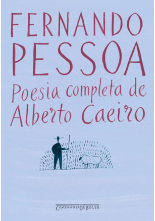 POESIA COMPLETA DE ALBERTO CAEIRO (EDIÇÃO DE BOLSO)