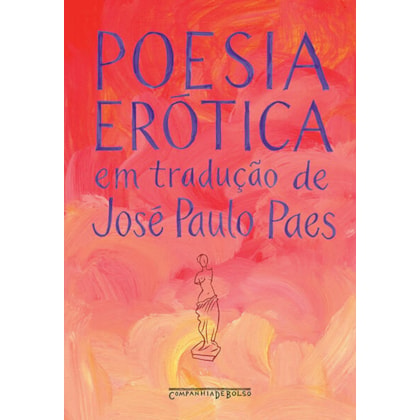 POESIA ERÓTICA EM TRADUÇÃO
