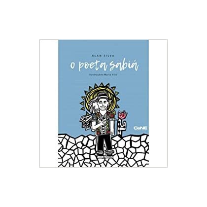 Poeta Sabiá, O