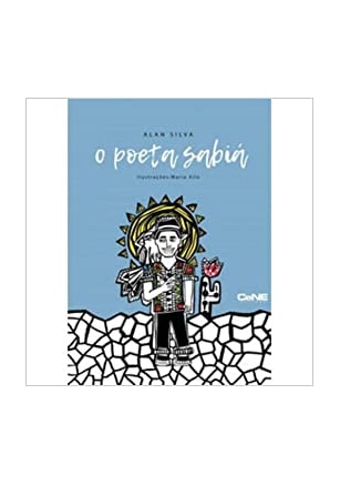 Poeta Sabiá, O